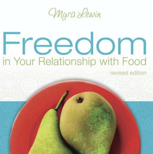 Freedom in Your Relationship with Food paperback